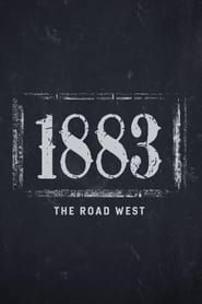 1883: The Road West series tv