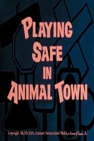 Playing Safe in Animal Town series tv