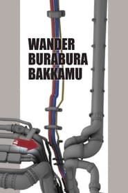 Image Wander Burabura Bakkamu