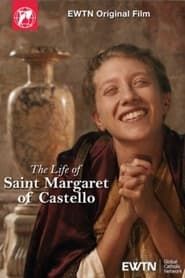 The Life of St. Margaret of Castello series tv