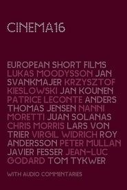 Image Cinema16: European Short Films