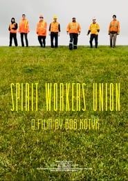 Spirit Workers Union series tv