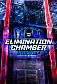 WWE Elimination Chamber 2023 Kickoff series tv