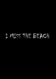 I miss the beach series tv