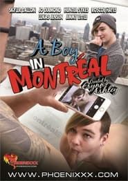 A Boy In Montreal (2016)