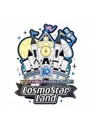 THE IDOLM@STER CINDERELLA GIRLS 10th ANNIVERSARY M@GICAL WONDERLAND TOUR!!! CosmoStar Land Day1 (2022)
