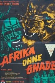 Afrika ohne Gnade series tv