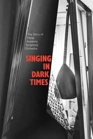 Singing in Dark Times series tv