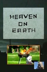 Heaven on Earth series tv
