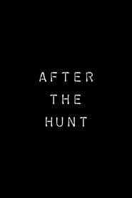 watch After the Hunt