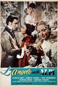 L'angelo delle Alpi (1956)