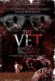 The Vet: Surgically Degraded series tv