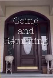Going and Returning series tv