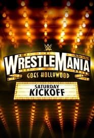WWE WrestleMania 39 Saturday Kickoff series tv