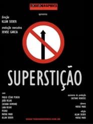 Superstição (2004)