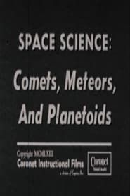 Image Space Science: Comets, Meteors, and Planetoids
