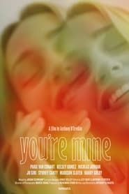 You're Mine series tv