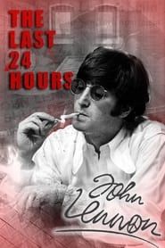 The Last 24 Hours: John Lennon series tv