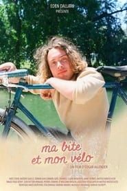 Ma bite et mon vélo (2019)