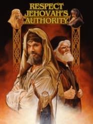 Respect Jehovah's Authority series tv