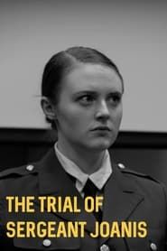 The Trial of Sergeant Joanis series tv