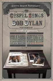 Gotta Serve Somebody: The Gospel Songs of Bob Dylan series tv
