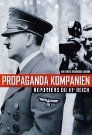 Image Propaganda Kompanien, reporters du IIIe Reich