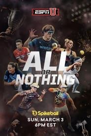 All or Nothing: Spikeball 2023 Spikeball Tour Series Championship series tv