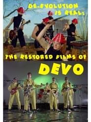 Image De-Evolution Is Real: The Restored Films of DEVO