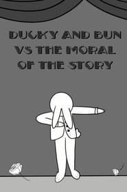 Image Ducky and Bun vs The Moral of the Story