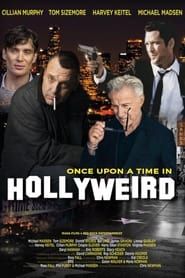 Once Upon a Time in Hollyweird (2024)