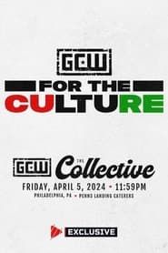 GCW For The Culture 5 series tv