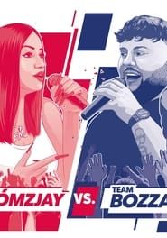 Red Bull Soundclash 2022: Team Bozza gegen Team Badmómzjay series tv