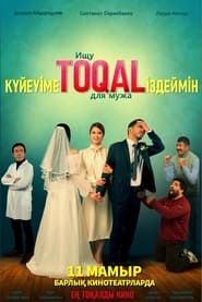 Looking for a TOQAL for My Husband series tv