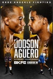 BKFC 59: Dodson vs. Aguero series tv
