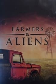 Farmers and Aliens series tv