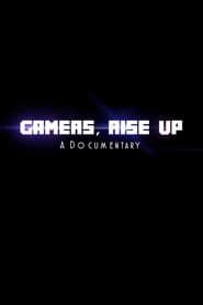 Gamers, Rise Up series tv