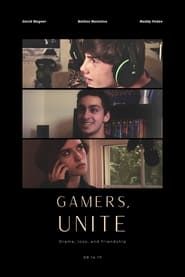 Gamers, Unite series tv