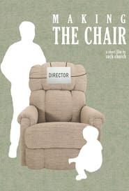 watch Making ‘The Chair’