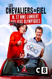 Les chevaliers du fiel  M. et Madame Lambert aux jeux Olympiques series tv