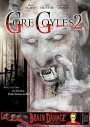 GoreGoyles 2: Back To The Flesh-hd