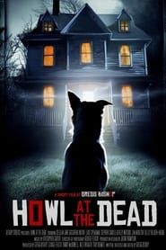 Howl at the Dead (2023)