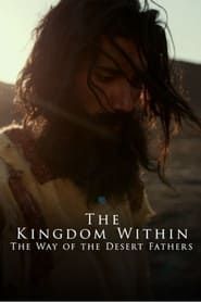 Image The Kingdom Within - The Way of the Desert Fathers