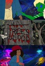 Tree's Blood series tv