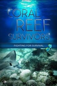 Coral Reef Survivors series tv