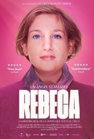 Un ángel llamado Rebeca series tv