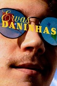 Ervas Daninhas series tv