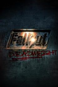 Fallout: Deadweight (2024)