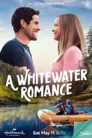 A Whitewater Romance series tv