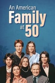 An American Family at 50 series tv